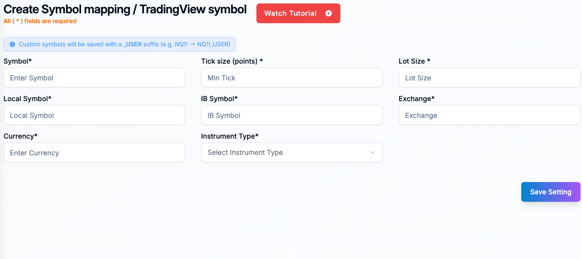 PickMyTrade empty Create Symbol form with broker symbol, exchange, currency, tick and lot fields